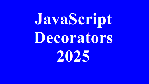 Декораторы в JavaScript: Состояние на 2025 год