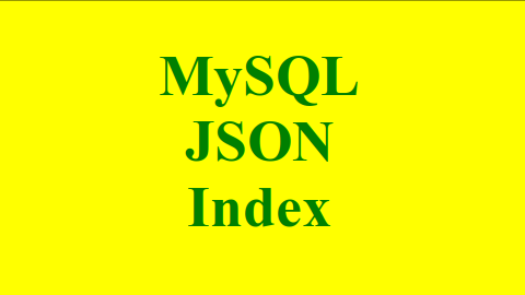 Индексация JSON-полей в MySQL