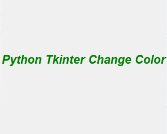 Динамическая смена цвета текста в Label с использованием Tkinter