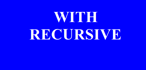 WITH RECURSIVE: Пошаговое руководство по рекурсивным запросам в SQL