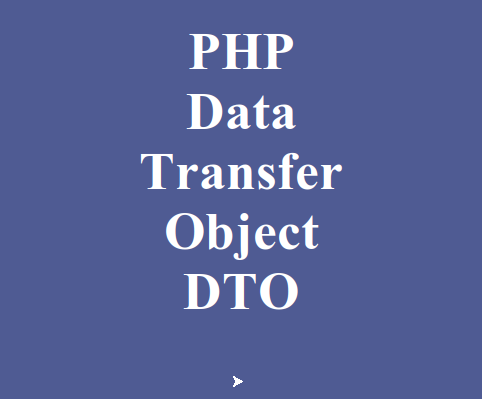 Использование DTO (Data Transfer Object) в PHP