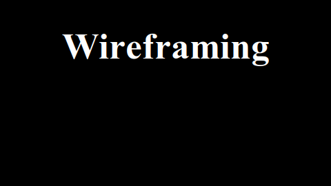 Что такое Wireframing: понятие, значение и применение?