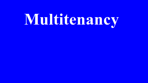 Что такое Multitenancy?